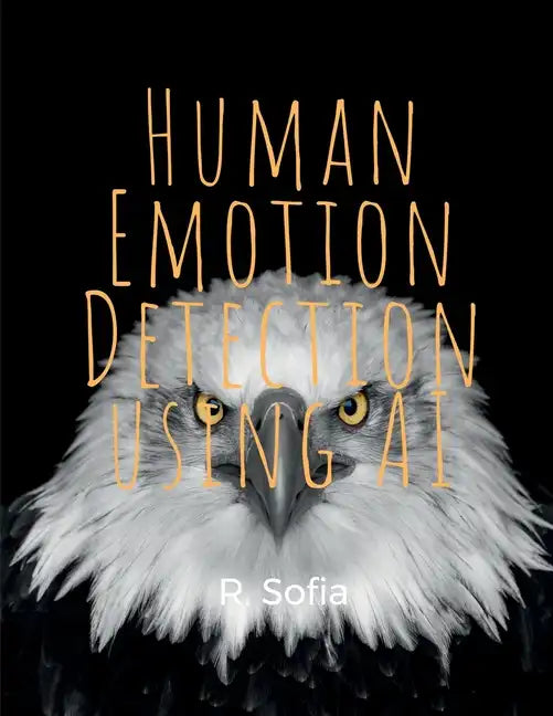 Human Emotion and Artificial Intelligence - Paperback