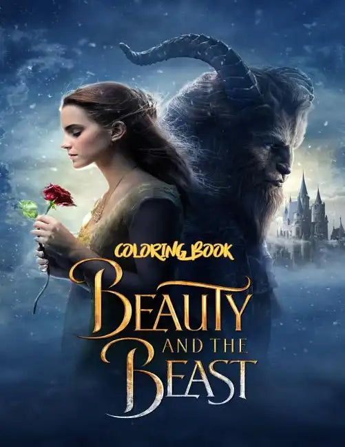 Beauty and the Beast Coloring Book: Coloring Book for Kids and Adults with Fun, Easy, and Relaxing Coloring Pages - Paperback