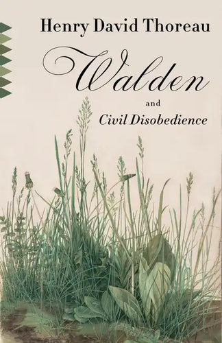 Walden and Civil Disobedience - Paperback