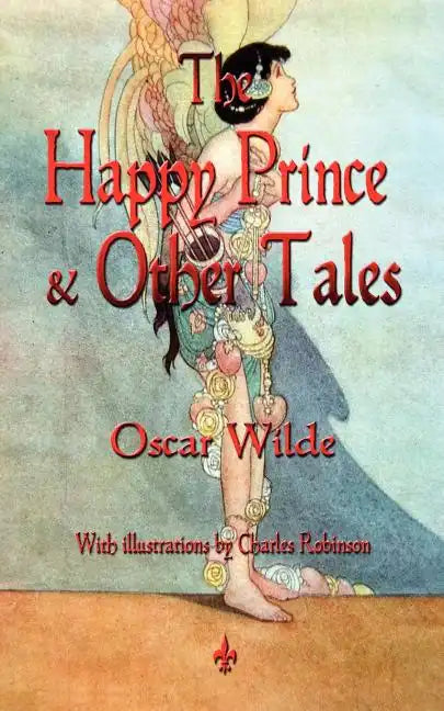 The Happy Prince and Other Tales - Paperback