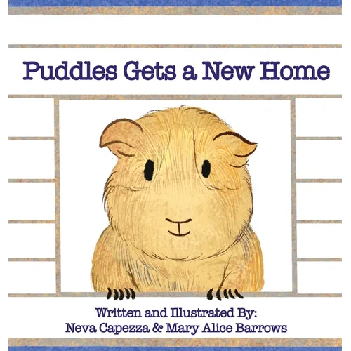 Puddles Gets a New Home - Hardcover