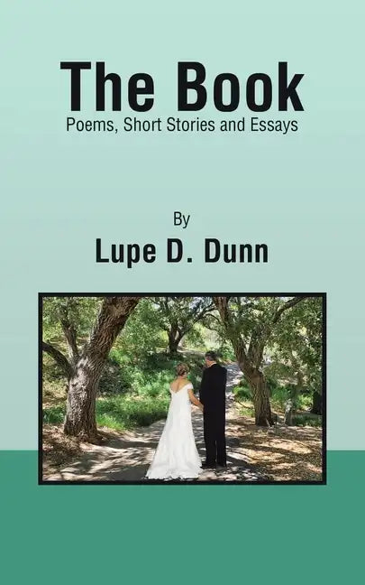 The Book: Poems, Short Stories and Essays - Paperback