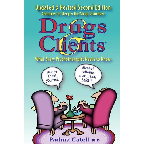 Drugs and Clients, What Every Psychotherapist Needs to Know - Paperback