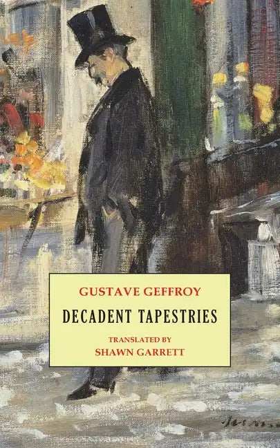 Decadent Tapestries - Paperback