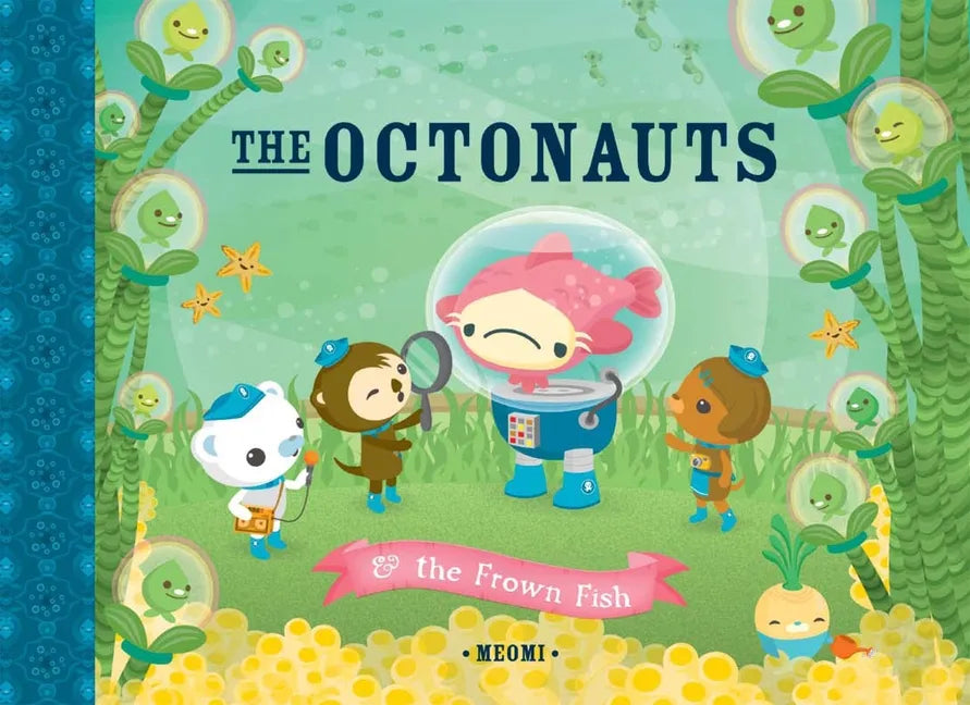 The Octonauts and the Frown Fish - Hardcover