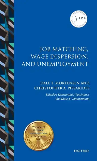Job Matching, Wage Dispersion, and Unemployment - Hardcover