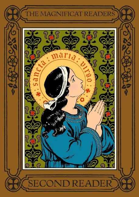 The Magnificat Readers: Second Reader - Paperback