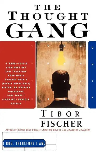 The Thought Gang - Paperback