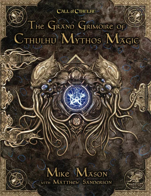 The Grand Grimoire of Cthulhu Mythos Magic - Hardcover