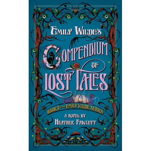 Emily Wilde's Compendium of Lost Tales - Hardcover