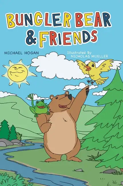 Bungler Bear & Friends - Hardcover