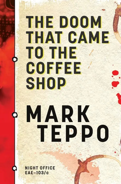 The Doom That Came to the Coffee Shop - Paperback