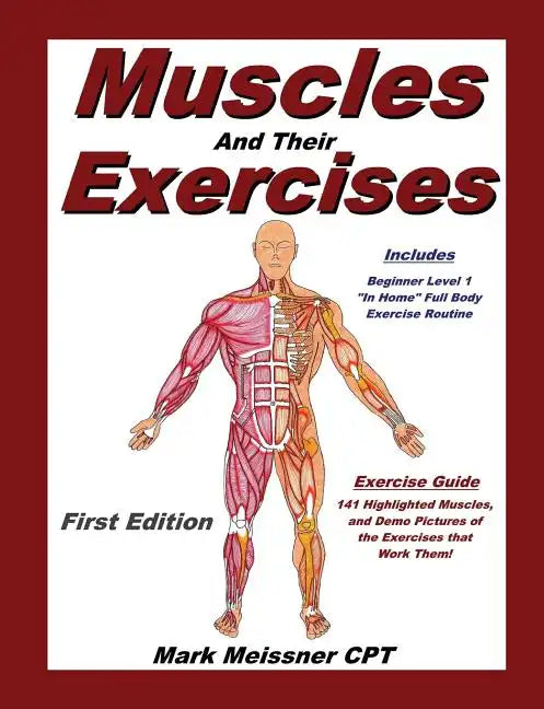 Muscles And Their Exercises - Paperback