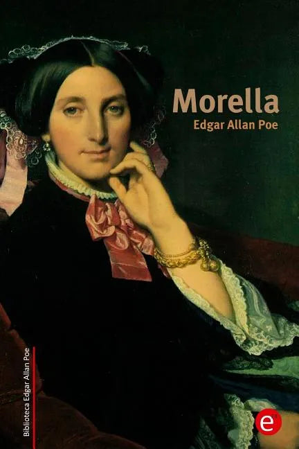 Morella - Paperback