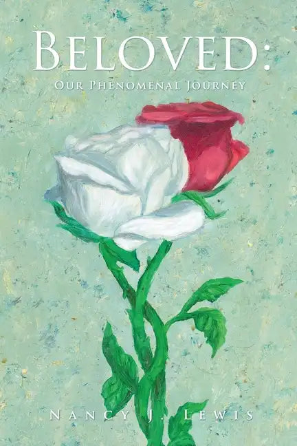 Beloved: Our Phenomenal Journey - Paperback