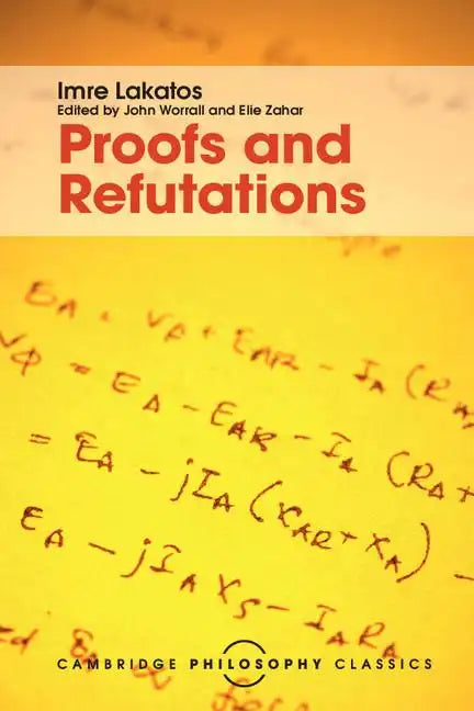 Proofs and Refutations - Paperback
