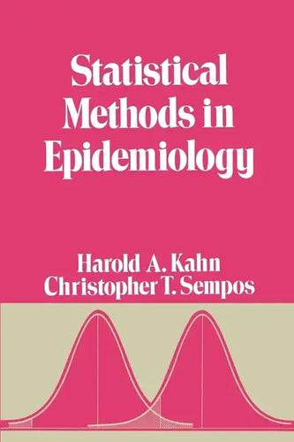 Statistical Methods in Epidemiology - Paperback