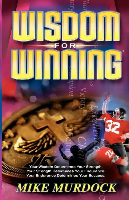 Wisdom For Winning - Paperback
