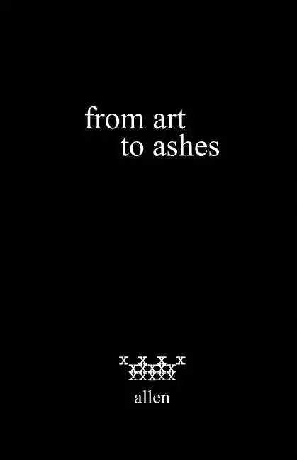 from art to ashes - Paperback
