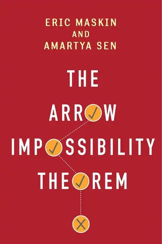 The Arrow Impossibility Theorem - Hardcover
