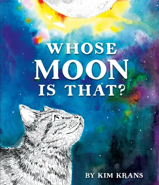 Whose Moon Is That? - Hardcover