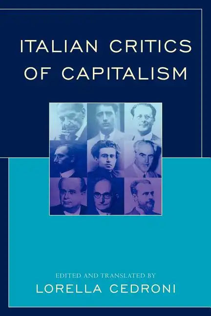 Italian Critics of Capitalism - Paperback