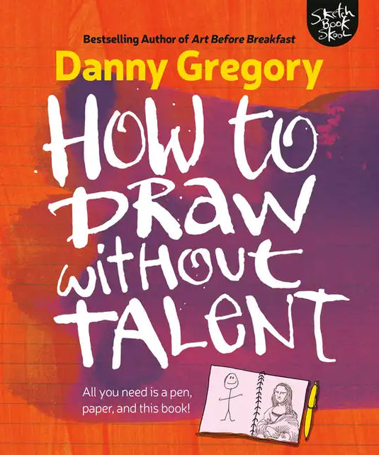 How to Draw Without Talent - Paperback