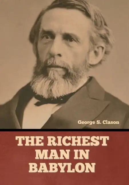 The Richest Man in Babylon - Hardcover