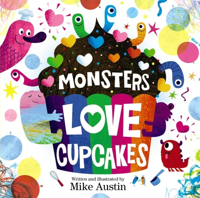 Monsters Love Cupcakes - Hardcover