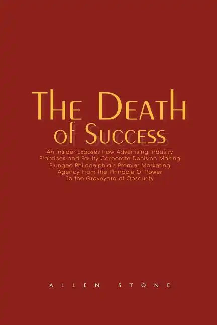 The Death of Success - Paperback