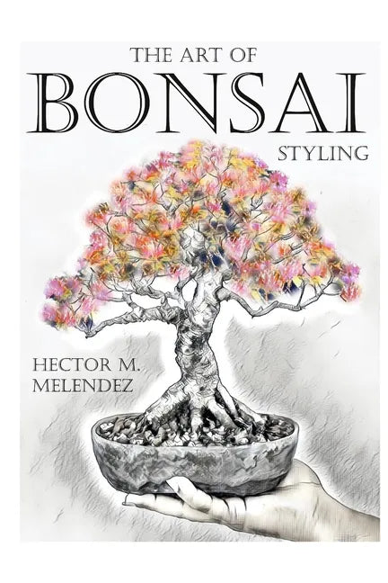 The Art of Bonsai Styling - Paperback