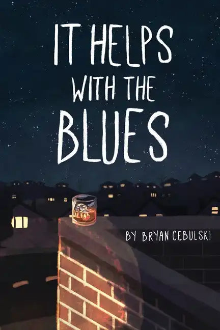 It Helps with the Blues - Paperback