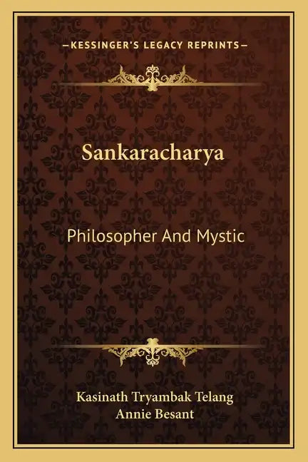 Sankaracharya: Philosopher and Mystic - Paperback