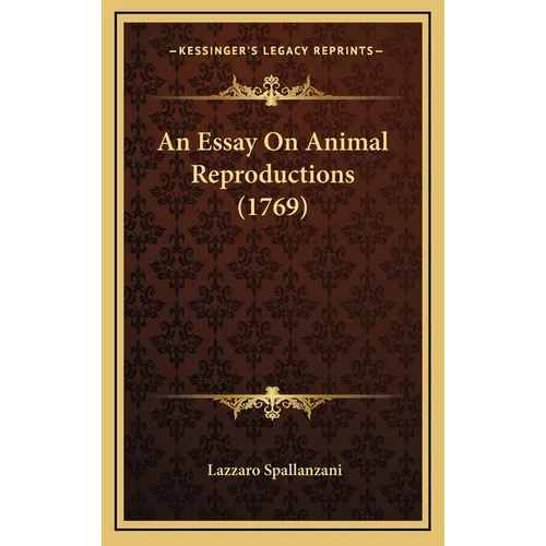 An Essay On Animal Reproductions (1769) - Hardcover