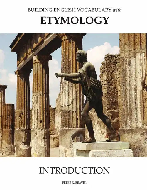 Building English Vocabulary With Etymology Introduction - Paperback
