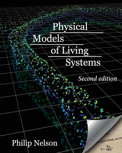 Physical Models of Living Systems: Probability, Simulation, Dynamics - Paperback