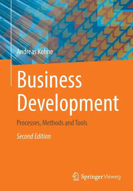 Business Development: Processes, Methods and Tools - Paperback