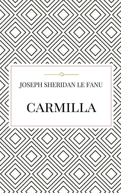 Carmilla - Hardcover