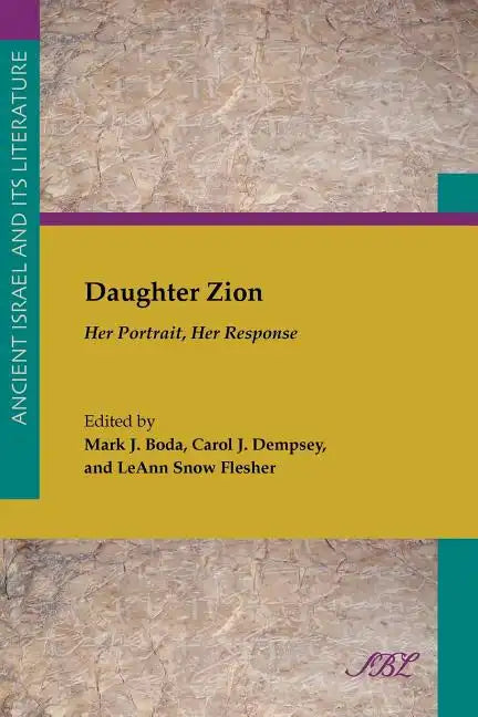 Daughter Zion: Her Portrait, Her Response - Paperback