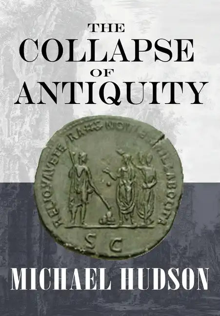 The Collapse of Antiquity - Paperback