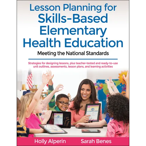 Lesson Planning for Skills-Based Elementary Health Education: Meeting the National Standards - Paperback