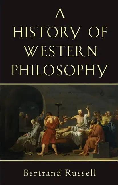 A History of Western Philosophy - Paperback