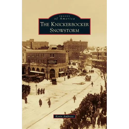 Knickerbocker Snowstorm - Hardcover