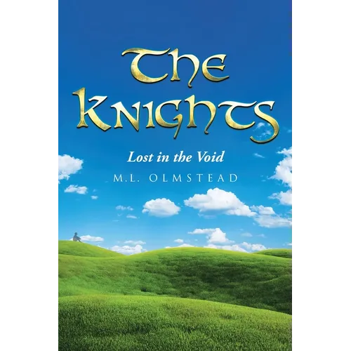The Knights: Lost in the Void - Paperback
