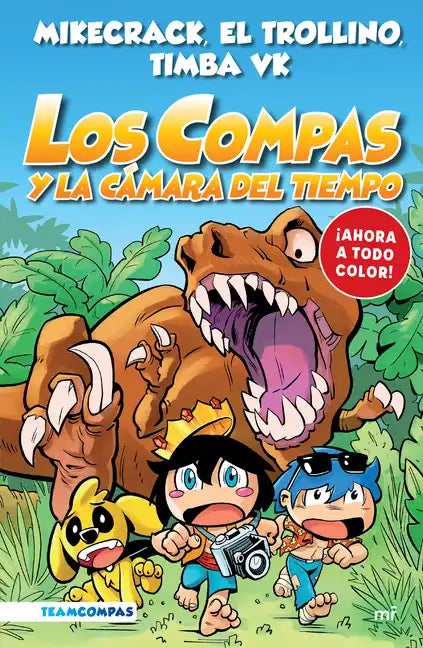 Compas 3: Los Compas Y La Cámara del Tiempo / Compas 3: Los Compas and the Chamber of Time - Paperback