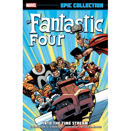Fantastic Four Epic Collection: Into the Time Stream [New Printing] - Paperback