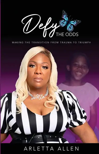 Defy the Odds: Making the Transition from Trauma to Triumph - Paperback