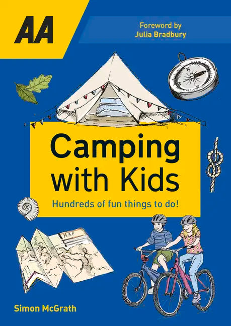 Camping with Kids: Over 425 Fun Things to Do with Kids - Paperback