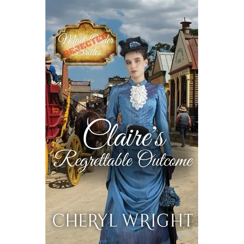 Claire's Regrettable Outcome - Paperback