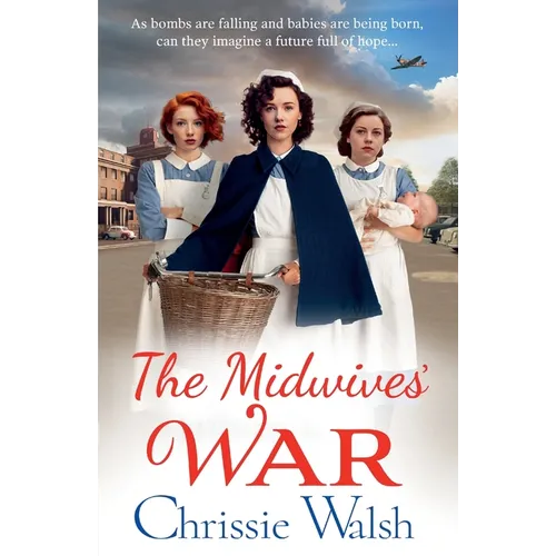 The Midwives' War - Paperback